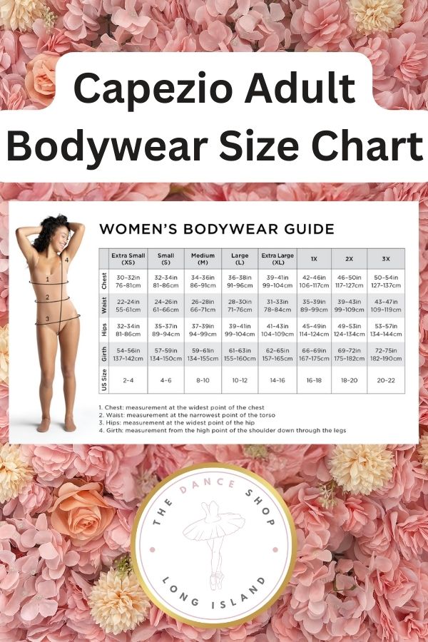 Capezio Adult Bodywear Size Chart at The Dance Shop Long Island